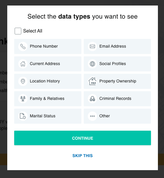A digital interface displaying various selectable data type options such as phone number, email address, current address, social profiles, location history, criminal records, family & relatives, and marital status for Spokeo