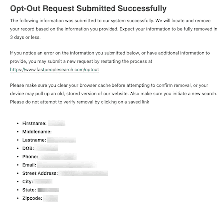 A confirmation page titled "Opt-Out Request Submitted Successfully" displays a checklist of submitted personal information fields and a message confirming the fast people search removal request. Sensitive personal details are blurred.