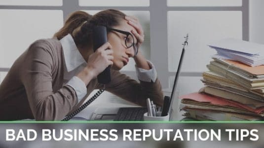 Bad Business Reputation