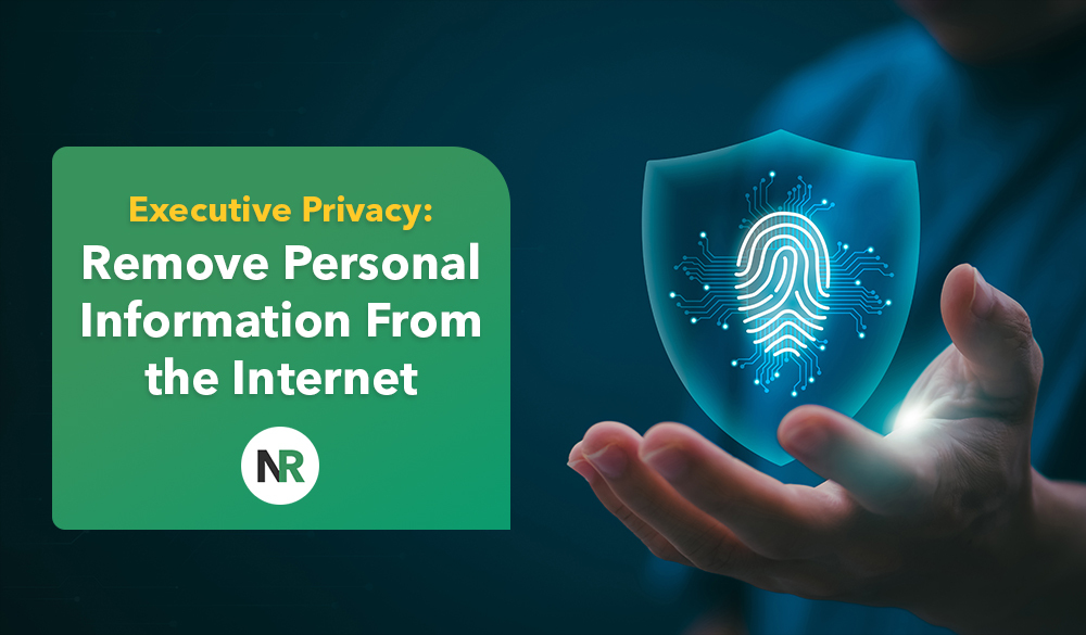 A person holding a digital shield symbolizing fingerprint security, with a call to action for executive privacy and what makes a brand strong - removing personal information from the internet.