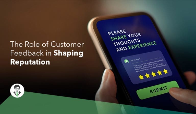 How Customer Feedback, Reviews and Reputation Are Connected
