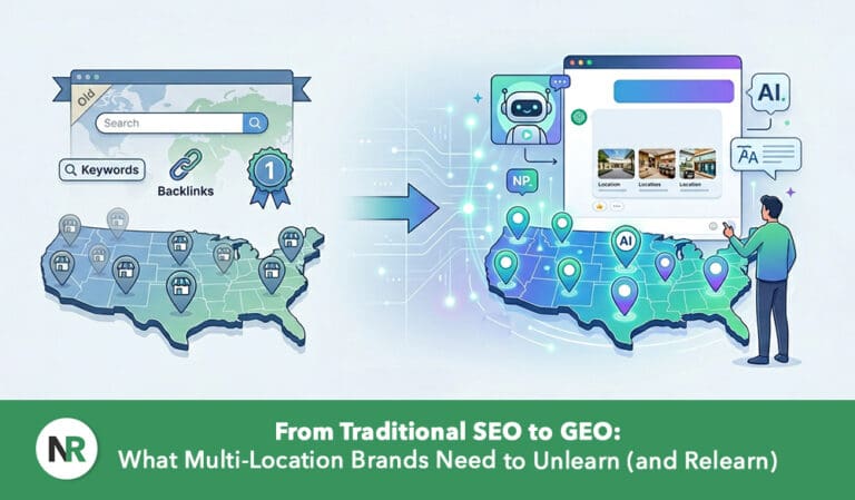 From Traditional SEO to GEO: What Multi-Location Brands Need to Unlearn (and Relearn)