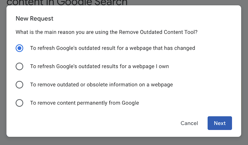 Screenshot of google's content removal request form with options for why the user is using the outdated content tool, including refreshing outdated results and removing content permanently.