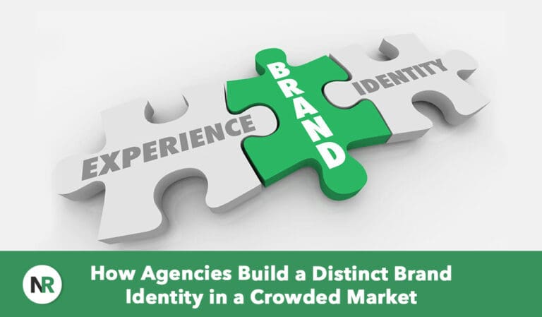 How Agencies Build a Distinct Brand Identity in a Crowded Market