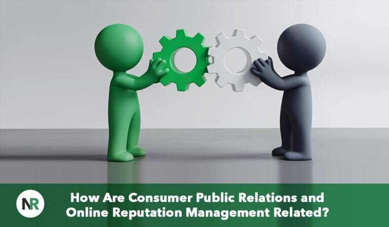 How Are Consumer Public Relations and Online Reputation Management Related?