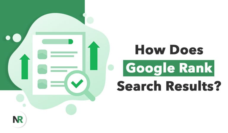 How Does Google Rank Search Results?