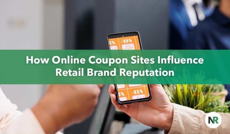 How Online Coupon Sites Influence Retail Brand Reputation