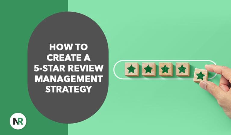 How To Create a 5-Star Review Management Strategy in 2026