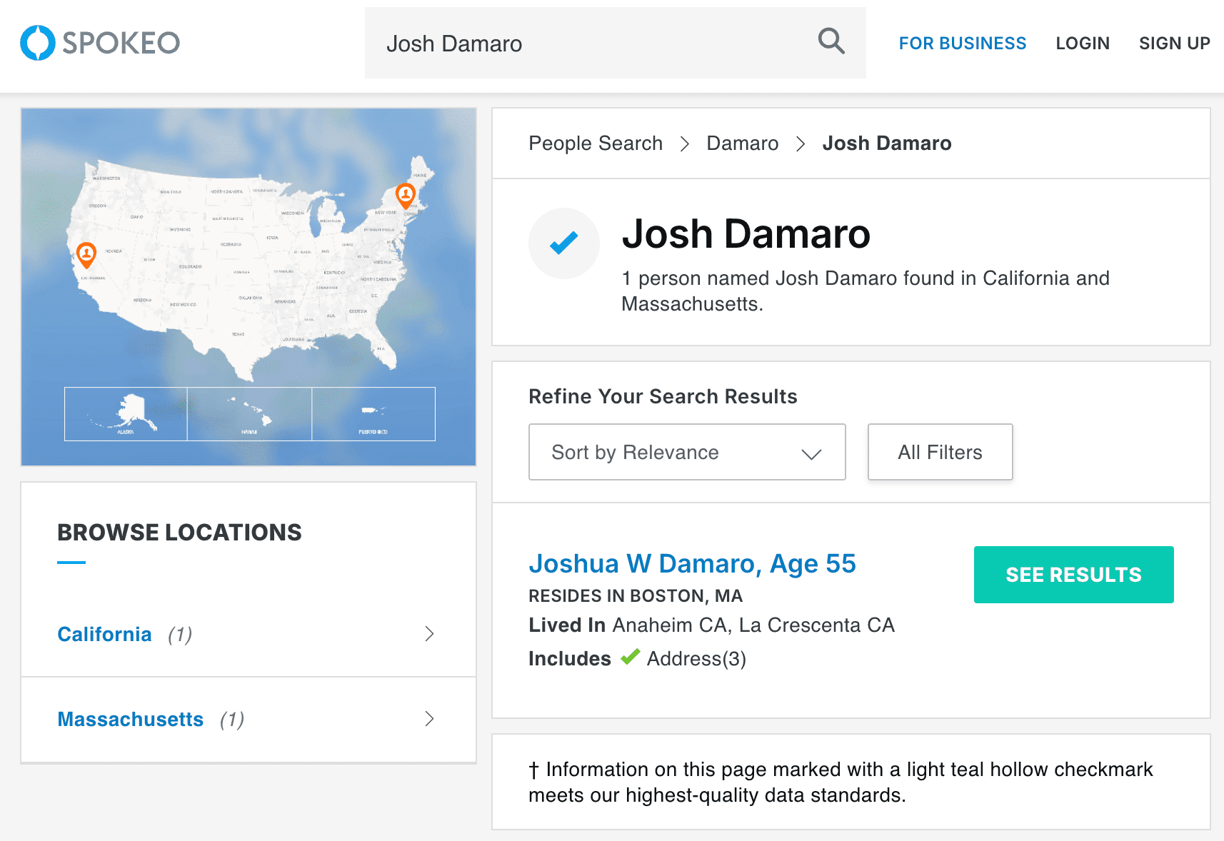 A Spokeo search result for "Josh Damaro" reveals one person in California and Massachusetts, showing a map of locations. If you’re curious how to know if someone is searching for you on the internet, Spokeo provides similar detailed results.