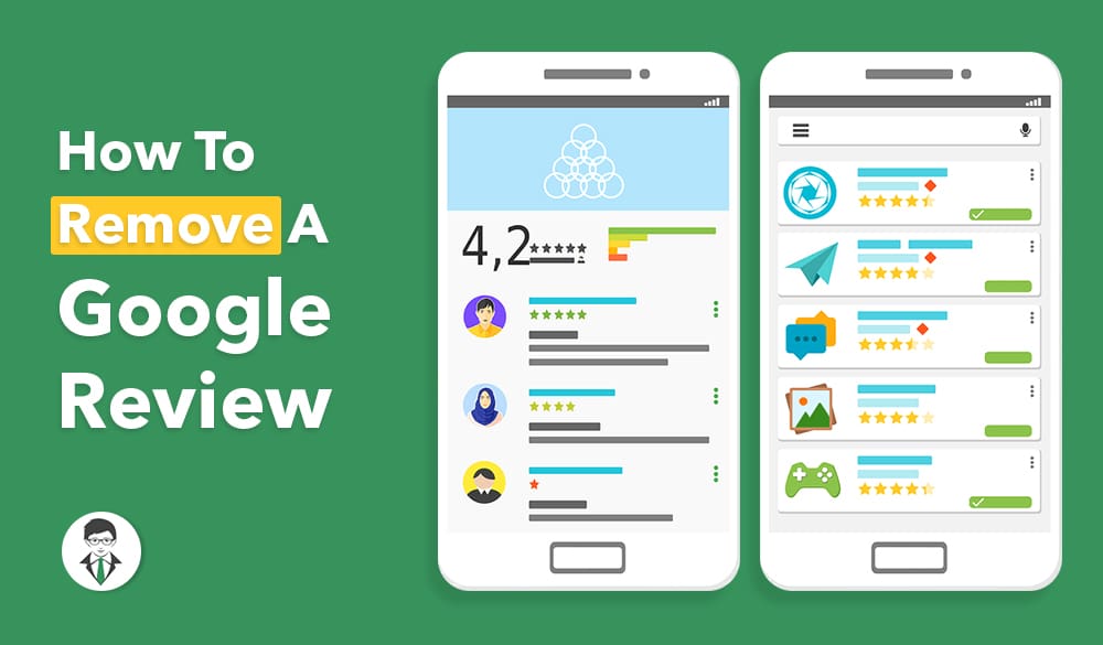 Learn the simple steps to remove a Google review.