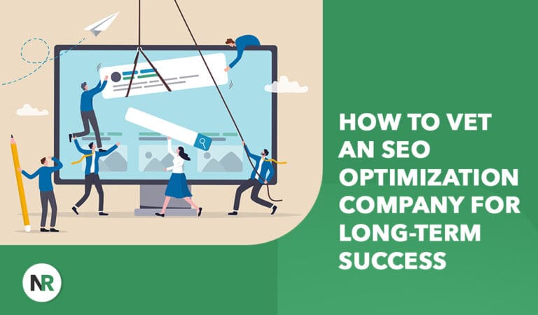 How To Vet an SEO Optimization Company for Long-Term Success