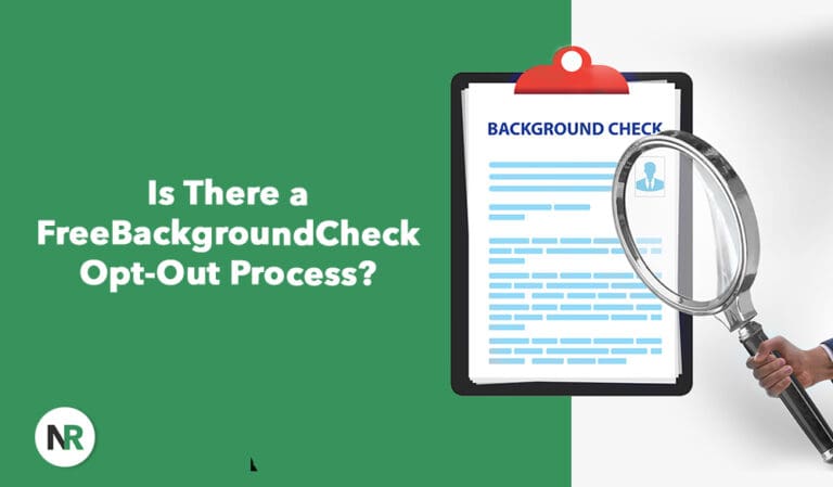 Is There a FreeBackgroundCheck Opt-Out Process?