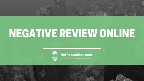 remove a negative online review with Net Reputation