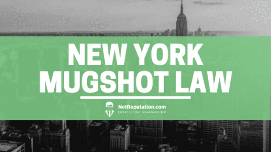 New York Mugshot Law - Net Reputation
