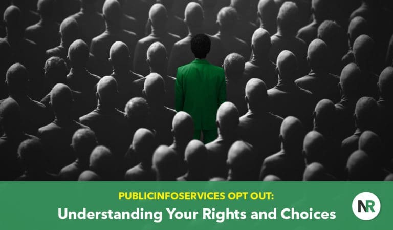 PublicInfoServices Opt Out: How to Remove Your Personal Information