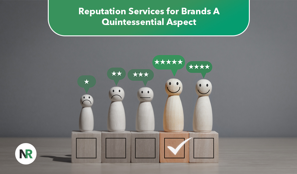 Reputation services for brands focus on the qualitative aspect of brand reputation.