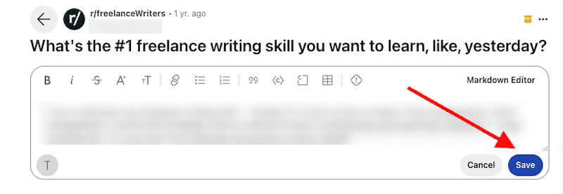 Screenshot of a reddit post in r/freelancewriters with a text editor interface showing a 'cancel' button and a 'save' button highlighted by a red arrow.