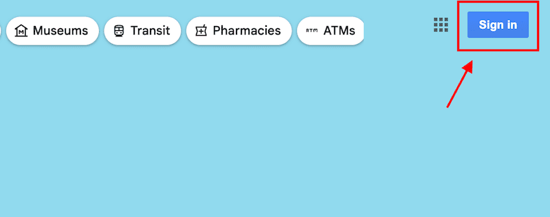 A webpage with a light blue background features buttons labeled "Museums," "Transit," "Pharmacies," and "ATMs" at the top left. A "Sign in" button is highlighted in red at the top right, next to a grid icon.