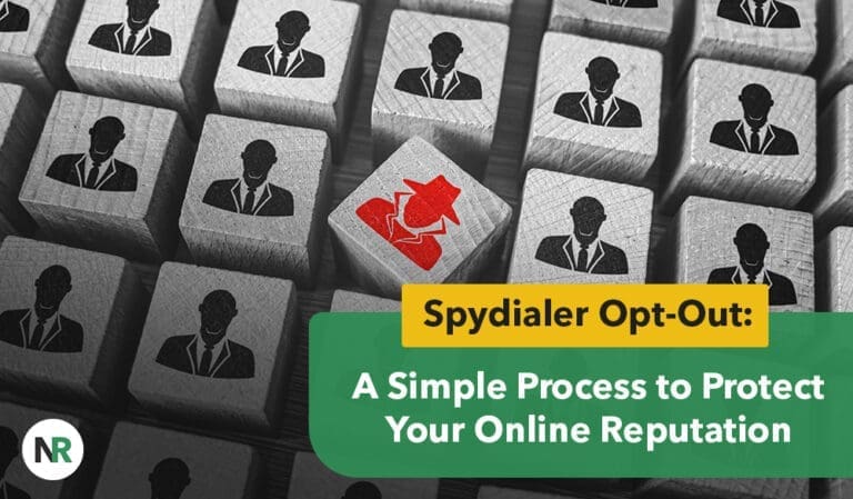 SpyDialer Opt Out: How to Remove Your Information Step by Step