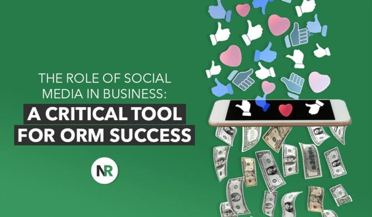 The Role of Social Media in Business: A Critical Tool for ORM Success