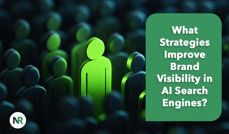 What Strategies Improve Brand Visibility in AI Search Engines?