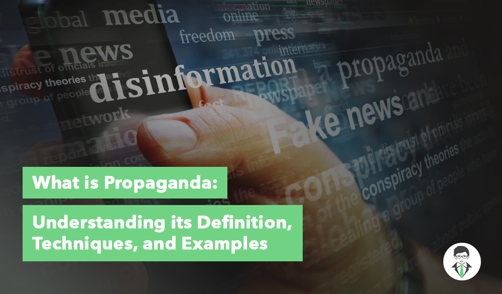 What is propaganda? understanding definition, techniques, and examples of digital footprint.