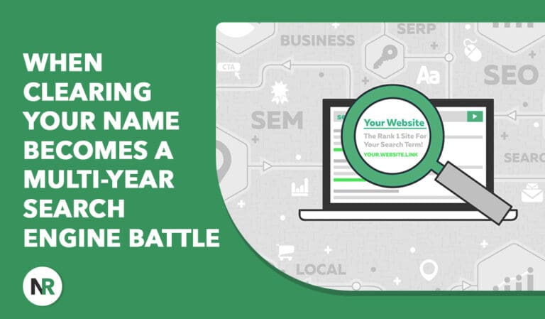 When Clearing Your Name Becomes a Multi-Year Search Engine Battle