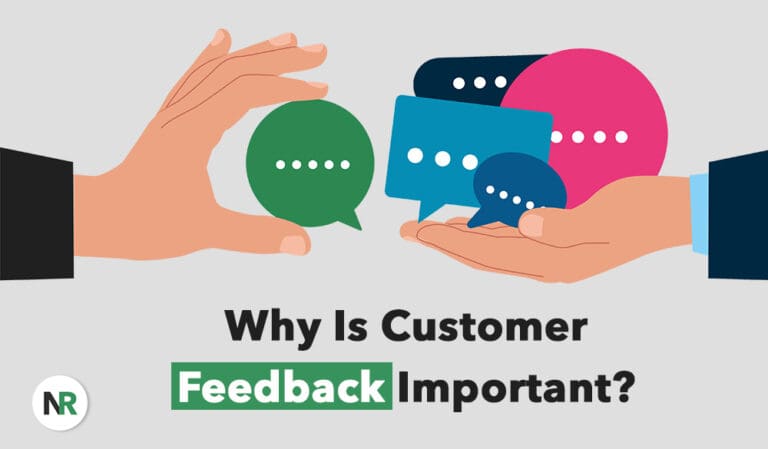 Why Is Customer Feedback Important?