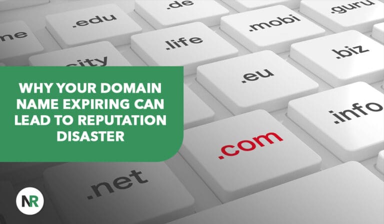Why Your Domain Name Expiring Can Lead to Reputation Disaster
