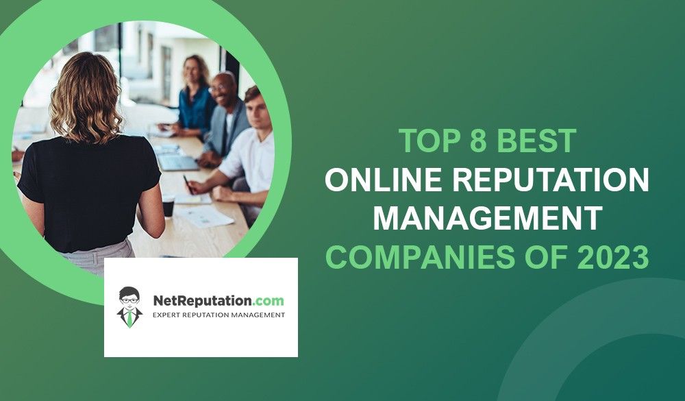 Best Online Reputation Management Companies of 2023