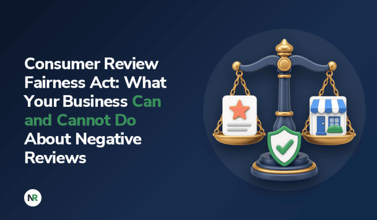 Consumer Review Fairness Act: What Your Business Can and Cannot Do About Negative Reviews