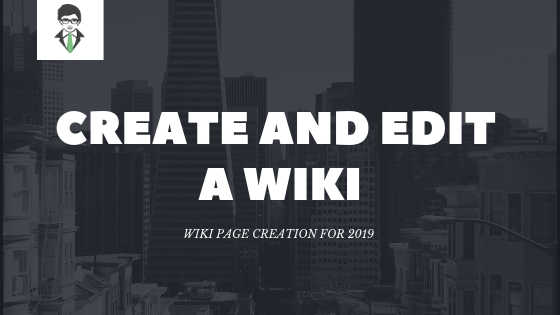create and edit a wiki featured