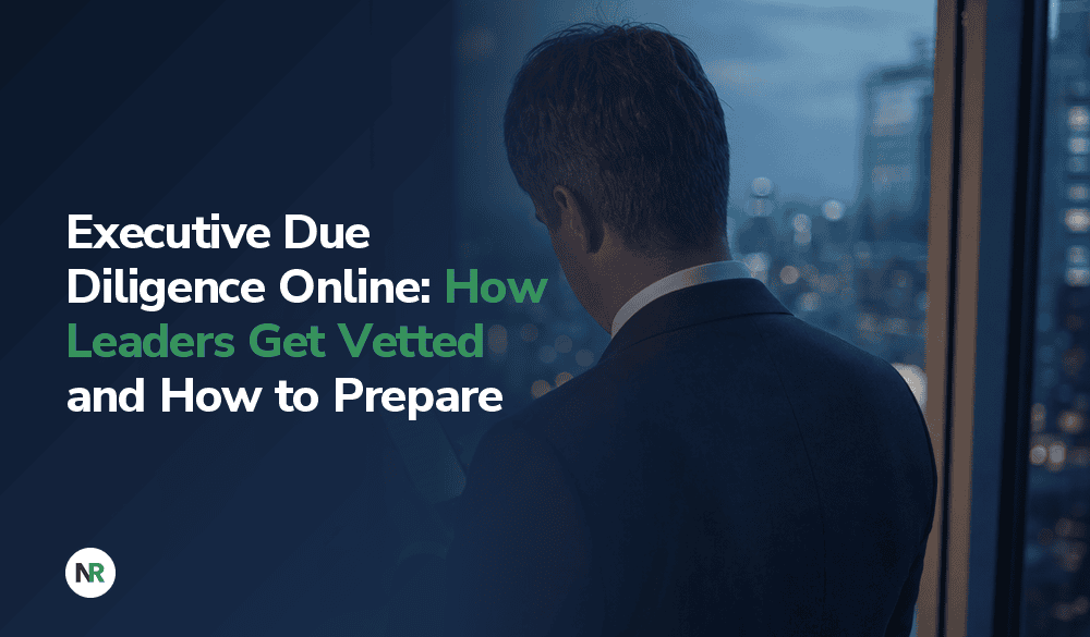 Executive in a suit looking out a window at a city skyline, with the text: “Executive Due Diligence Online: How Leaders Get Vetted and How to Prepare.”