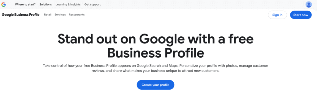 Screenshot of the Google Business Profile webpage, featuring the headline "Stand out on Google with a free Business Profile," buttons for creating a profile, signing in, and starting now, along with navigation links at the top.