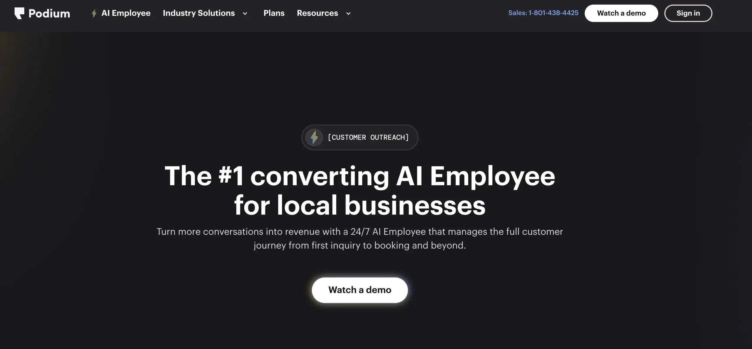 Podium website homepage touting “The #1 converting AI Employee for local businesses” with a button labeled “Watch a demo” on a dark background, positioning itself ahead of traditional reputation management companies. Navigation and contact info appear at the top.