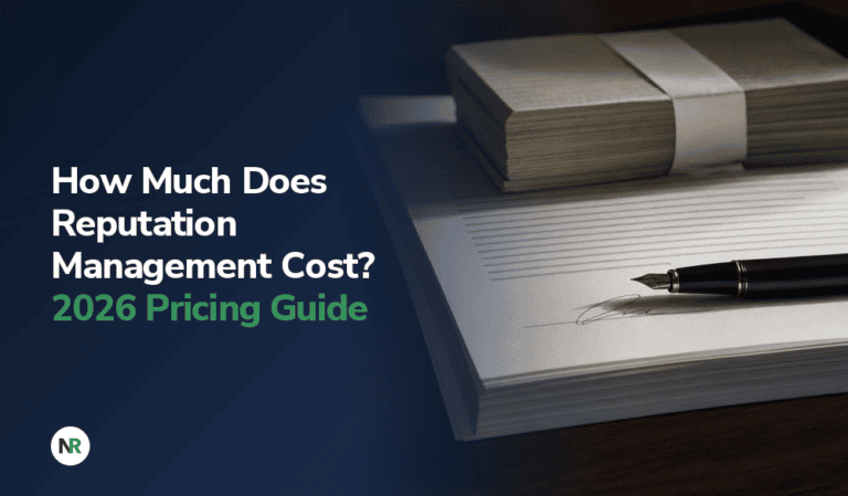 How Much Does Reputation Management Cost? (2026 Pricing Guide)