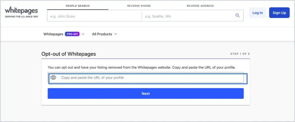 Screenshot of the Whitepages website's opt-out page. A box prompts users to copy and paste their profile URL to remove their listing. "Next" button appears below the input field. Log In and Sign Up buttons are at the top right.