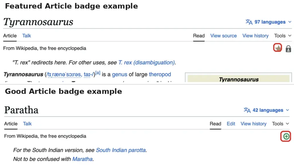 Screenshot displaying two Wikipedia article examples: "Tyrannosaurus" with a gold star as a featured article, and "Paratha" with a plus sign for good article status. Both Wikipedia pages include summaries and navigation links.