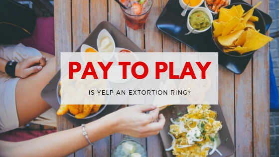 Pay To Play, Yelp Extortion Ring